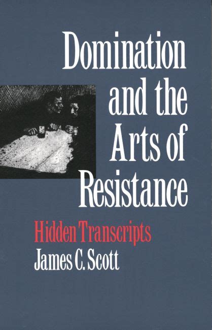 Domination and the arts of resistance hidden transcripts. - Earnings and hours of work in canada..