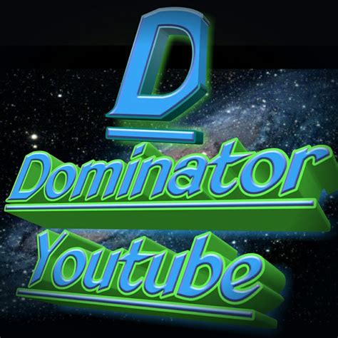 Dominator youtube