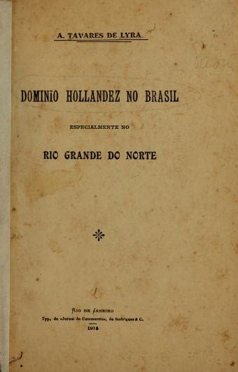 Dominio hollandez no brasil, especialmente no rio grande do norte. - Aveva pdms training manuals version 12.
