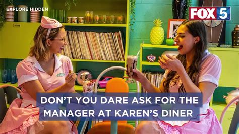 Don't you dare ask for the manager at Karen's Diner in San Diego