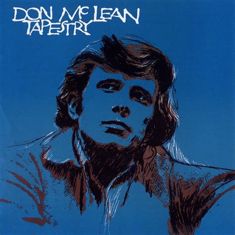 Don McLean - Tapestry Album Reviews, Songs & More