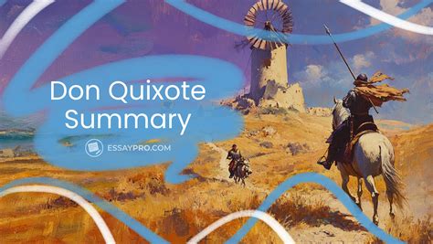 Don quixote summary