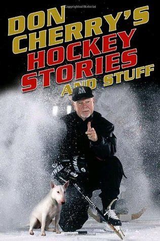 Read Don Cherrys Hockey Stories And Stuff By Don Cherry