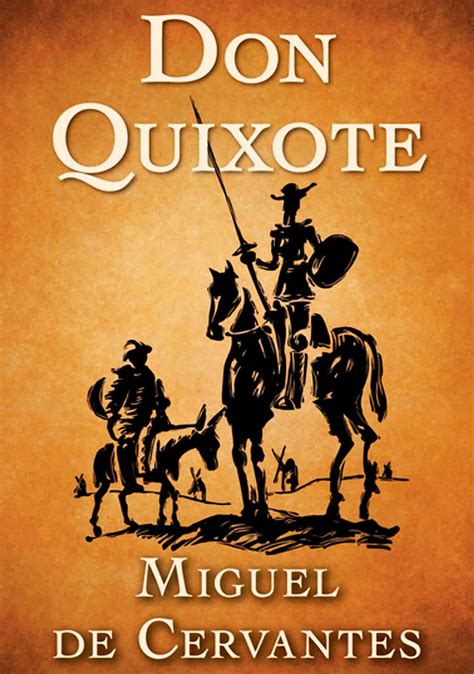 Read Don Quixote By Miguel De Cervantes Saavedra
