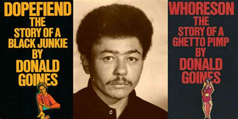 Donald Goines and the Birth of Black Pulp Fiction