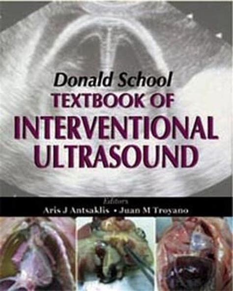 Donald school textbook of interventional ultrasound. - 2009 can am outlander 400 transmission manual.