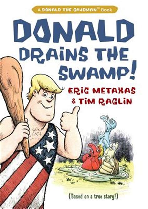 Download Donald Drains The Swamp By Eric Metaxas