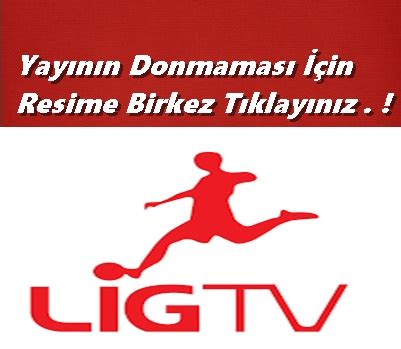 Donmayan lig tv