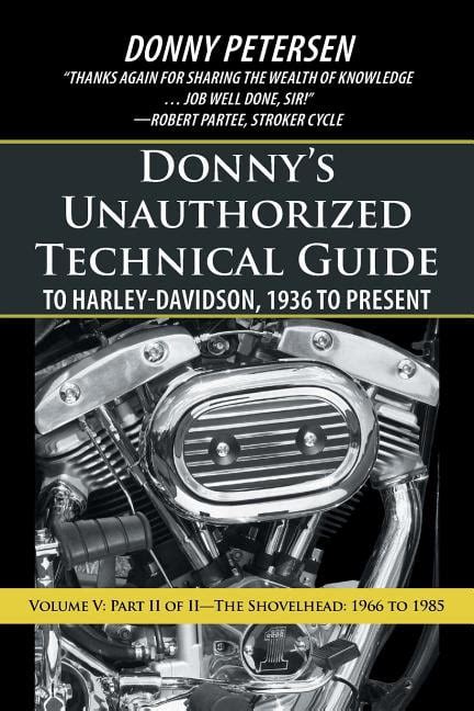 Donnys unauthorized technical guide to harley davidson 1936 to present part i of ii the shovelhead 1966 to. - Drei reden gehalten auf dem bayerischen landtage 1846.
