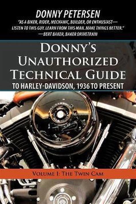 Donnys unauthorized technical guide to harley davidson 1936 to present. - Vol à main armée au québec..