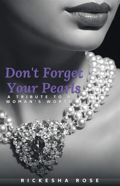 Dont Forget Your Pearls