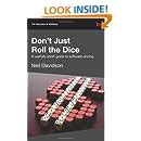 Dont just roll the dice a usefully short guide to software pricing english edition. - No habrá más penas ni olvido.