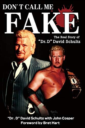 Full Download Dont Call Me Fake The Real Story Of Dr D David Schultz By John Cosper