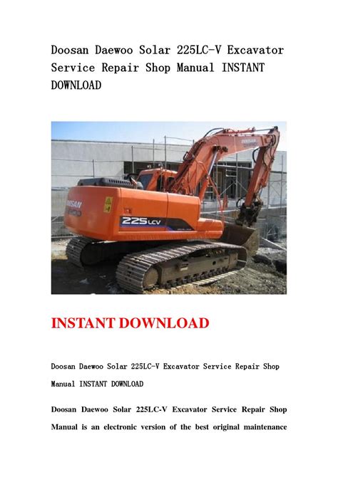 Doosan daewoo solar 225lc v excavator service repair shop manual instant download. - Manuale del motore del partner peugeot.