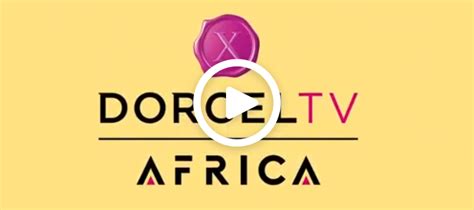 Dorcel : Le portail plaisir par DORCEL, retrouvez nos vidéos en streaming ou téléchargement, nos chaines de TV et nos produits érotiques. Dorcel - Dorcel TV Africa Bienvenue sur la première CHAINE TV Dorcel de divertissement pour adultes dédiée au contenu 100% Afrique ! 