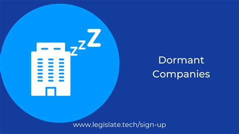 Dormant Companies Explained - Legislate