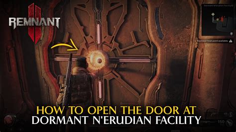 Dormant n'erudian facility locked door. Its possible to get this dungeon in the first area of Nerud. Specificly in the Phantom Wasteland. Since I wanted to get the traint I noticed some things that happend on my runs to find it there. 1: You want to roll an adventure on Nerud and get the Seekers Rest (you can also check if theres a blackhole on the map for quicker noticing) 2: Once your in Seekers Rest and you make your way to the ... 