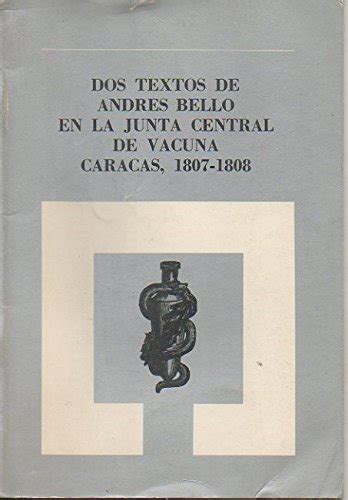Dos textos de andrés bello en la junta central de vacuna, caracas, 1807 1808. - Dei rezj, dell'origine de' popoli d'italia, e d'una iscrizione rezio-etrusca.