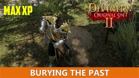 Dos2 burying the past. Things To Know About Dos2 burying the past. 