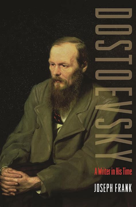 Dostoevsky: A Writer in His Time on JSTOR