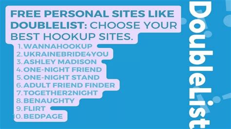 Doubelist is free to use, making it an excellent Craigslist personals alternative. Best Feature on Doublelist: Doubelist has several listing categories that make it easy to find exactly what you ... 