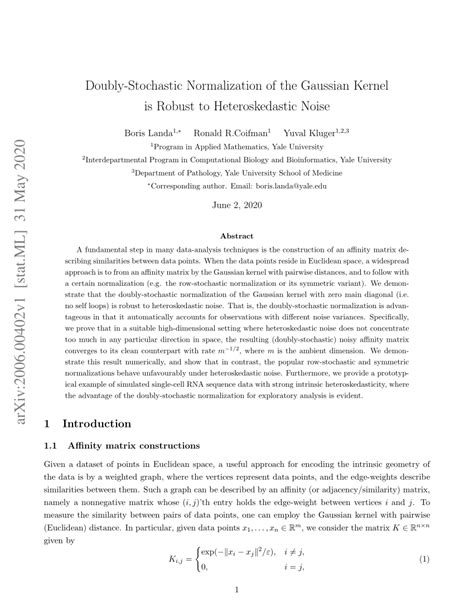 DoublyStochastic Normalization of the Gaussian Kernel is Robust to Heteroskedastic Noise DeepAI