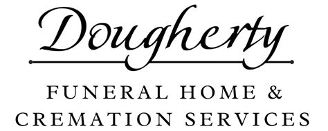 Dougherty funeral home obituary.  Dougherty Funeral Home, Inc.  Dougherty Fun Since 19...