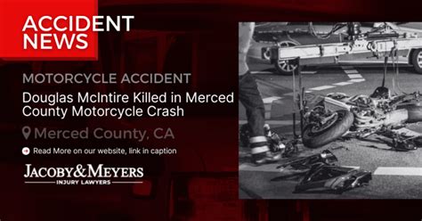 Douglas McIntire Dies in Motorcycle Accident on Highway 152 [Merced County, CA]