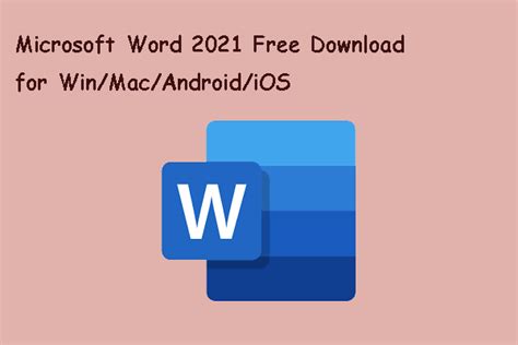 Down load MS Word 2021 ++