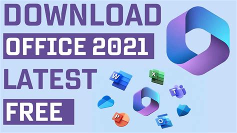 Down load microsoft Office 2021 for free