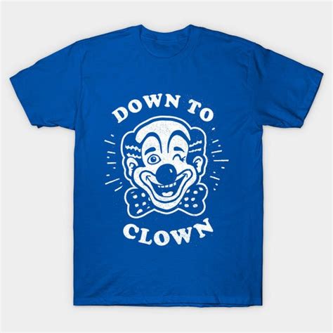 Down to Clown Shirt - Etsy