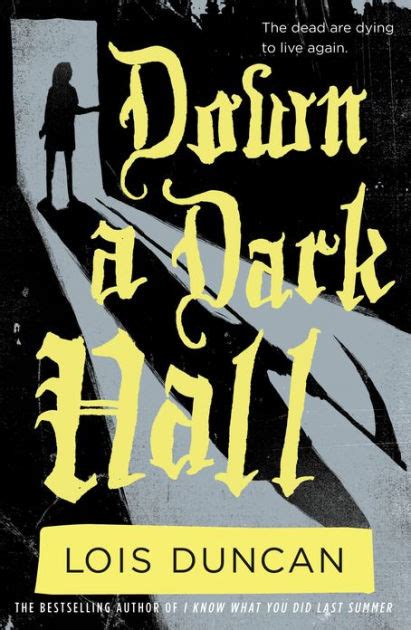 Read Online Down A Dark Hall By Lois Duncan