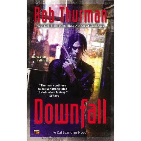 Read Downfall Cal Leandros 9 By Rob Thurman