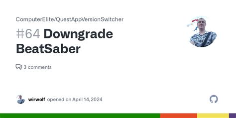 Downgrade BeatSaber · Issue #64 · ComputerElite/QuestAppVersionSwitcher
