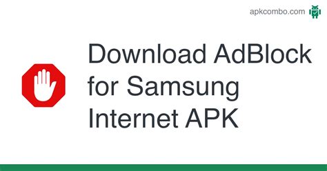 Download AdBlock for Samsung Internet APK Latest Version 2024