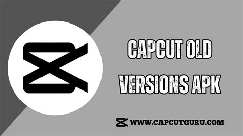 Download CapCut Old Version All MOD APK