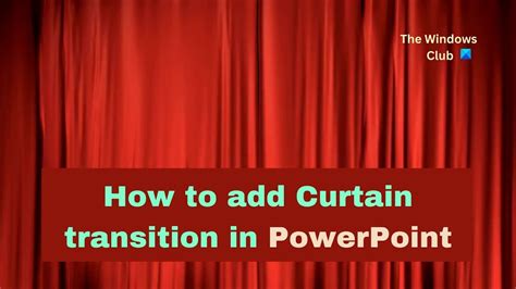 Download Curtain Transition Powerpoint: How To Add Opening Curtain Transition In Powerpoint - Full image 1