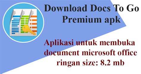 Download Docs To Go Premium Key Apk