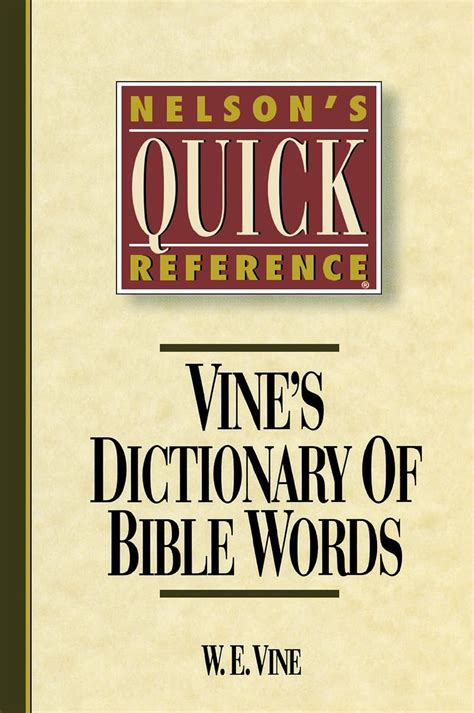 Download Free Vine S Dictionary Of Bible Words Nelson S …