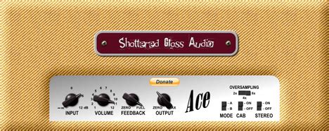 Download Free Vintage tube amp plugin: Ace by Shattered Glass Audio