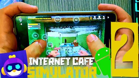 Download Internet Cafe Simulator 2 APK Android & PC