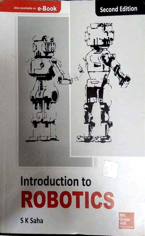 Download Introduction To Robotics by S K Saha