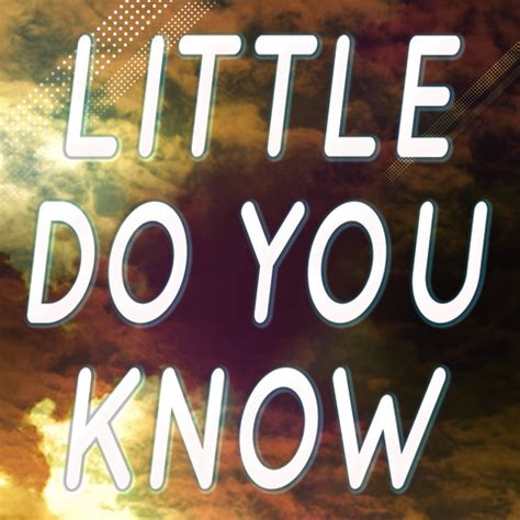 Download Little Did I Know mp3 - MP3fiesta.com