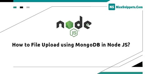 Download MP3 How to upload File or Image in MongoDB …