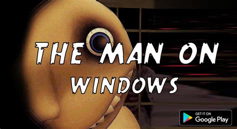 Download Man from the window Game APK for Android
