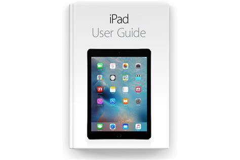 Download Manuals for Every iPad Model Here