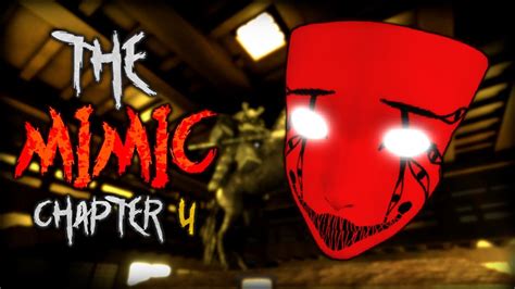 Download Roblox the Mimic Chapter 4...