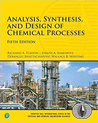 Download Turton Analysis Synthesis And Design Of Chemical Processes
