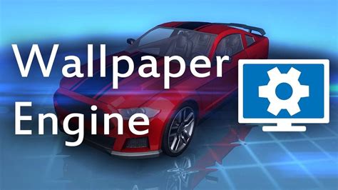 Download Wallpaper Engine Free V 2.2.18