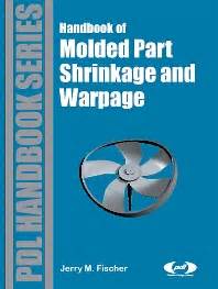 Download handbook of molded part shrinkage and warpage ebook. - Can am bombardier 650 ds 2000 manual.